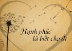 Hạnh phúc là biết cho đi