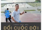 Thay câu hỏi đổi cuộc đời